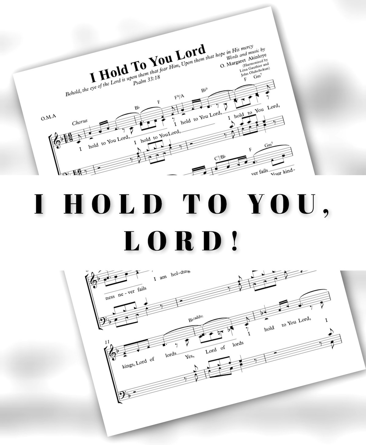 “I Hold To You, Lord”